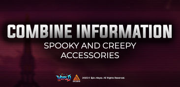 COMBINE INFORMATION - SPOOKY AND CREEPY ACCESORIES